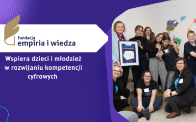 Edukacja Finansowa i Cyfrowa razem z Fundacją Empiria i Wiedza